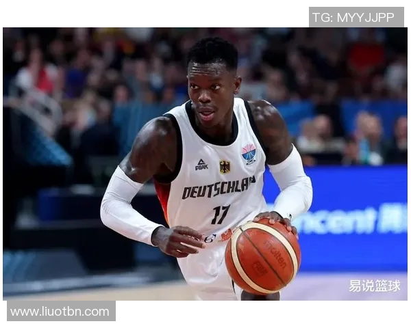 丹尼斯施罗德的篮球之路与未来展望：从新秀到联盟明星的成长历程